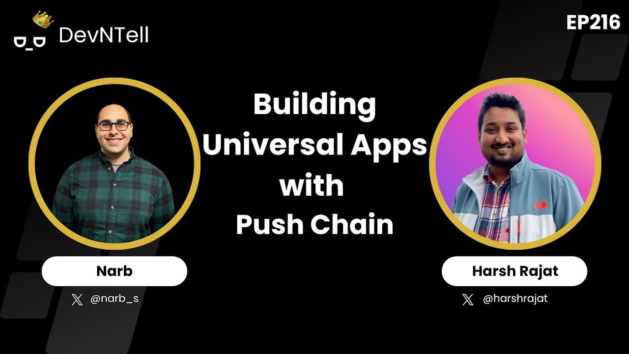 Building Universal Apps with Push Chain