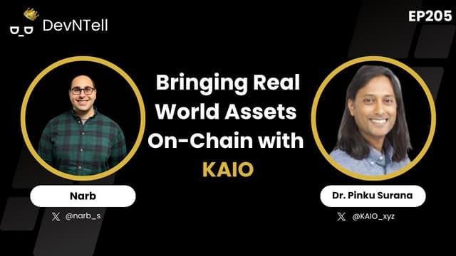 Bringing Real World Assets On-Chain with KAIO feat. CTO Dr. Pinku Surana