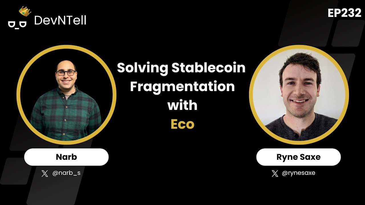Solving Stablecoin Fragmentation with Eco feat. CEO Ryne Saxe