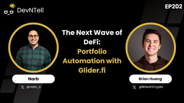 The Next Wave of DeFi: Portfolio Automation with Glider.fi feat. Co-Founder & CEO Brian Huang